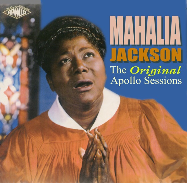 Amazing Grace — Mahalia Jackson