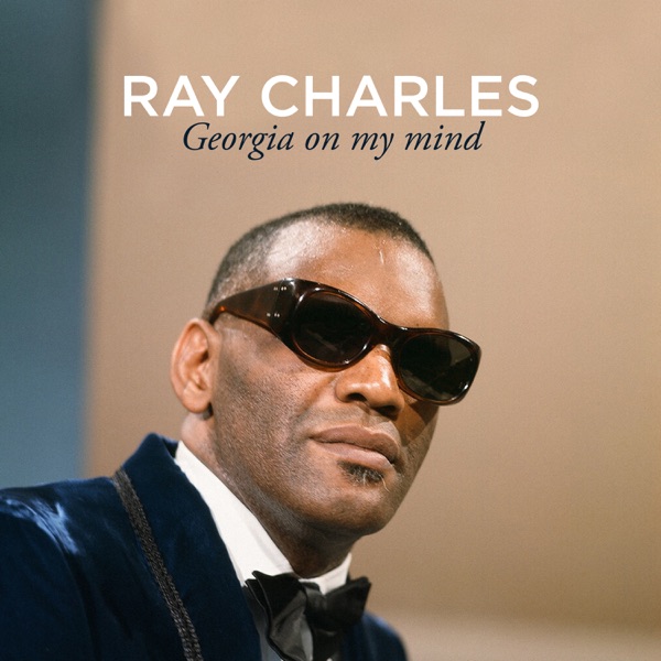 Georgia On My Mind — Ray Charles