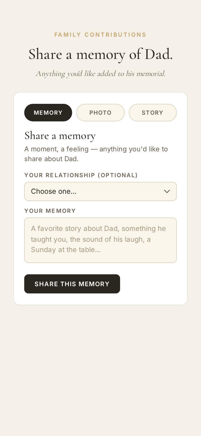 A clean form for family members to share a memory, photo, or story.